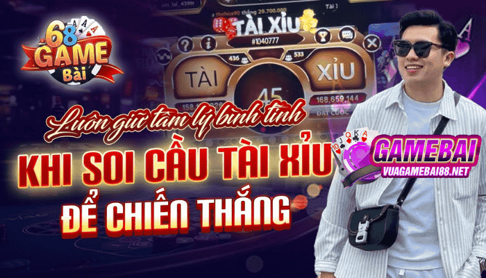 Mẹo chơi Tài Xỉu 68gamebai từ cao thủ thực chiến